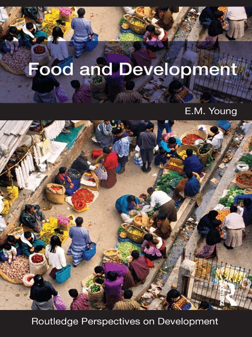 E.M. Young - Food and Development, E-bok