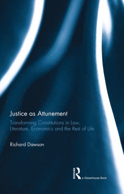 Richard Dawson - Justice as Attunement, E-bok