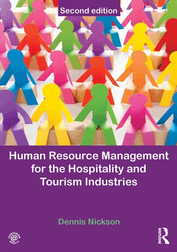 Dennis Nickson - Human Resource Management for the Hospitality and Tourism Industries, E-bok