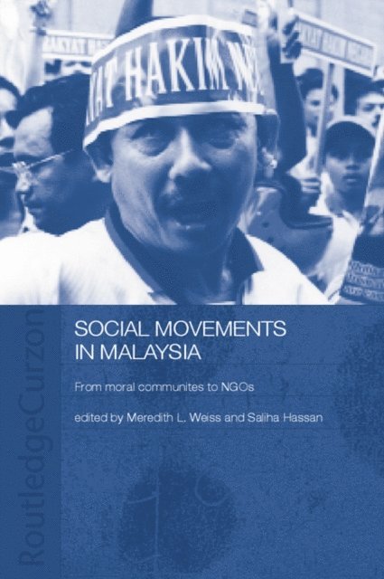 Meredith Weiss, Saliha Hassan - Social Movement Malaysia, E-bok