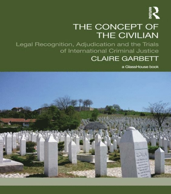 Claire Garbett - Concept of the Civilian, E-bok
