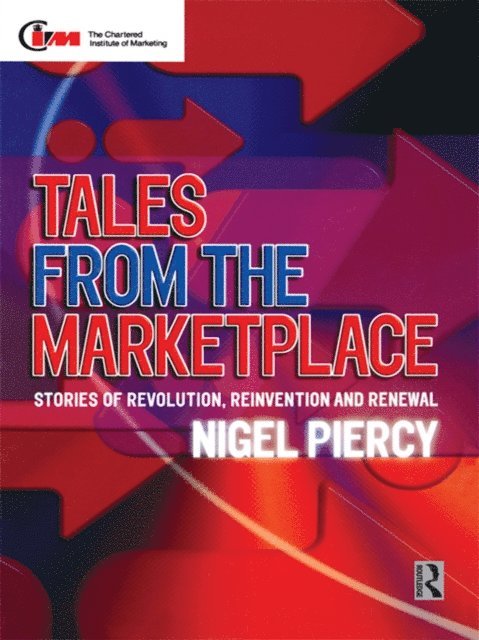Nigel F. Piercy - Tales from the Marketplace, E-bok
