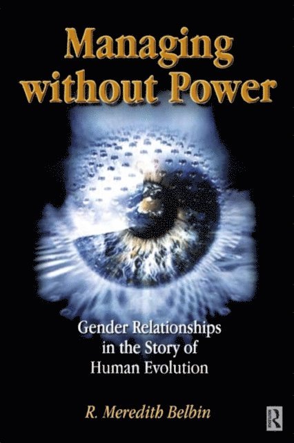 R Meredith Belbin - Managing Without Power, E-bok