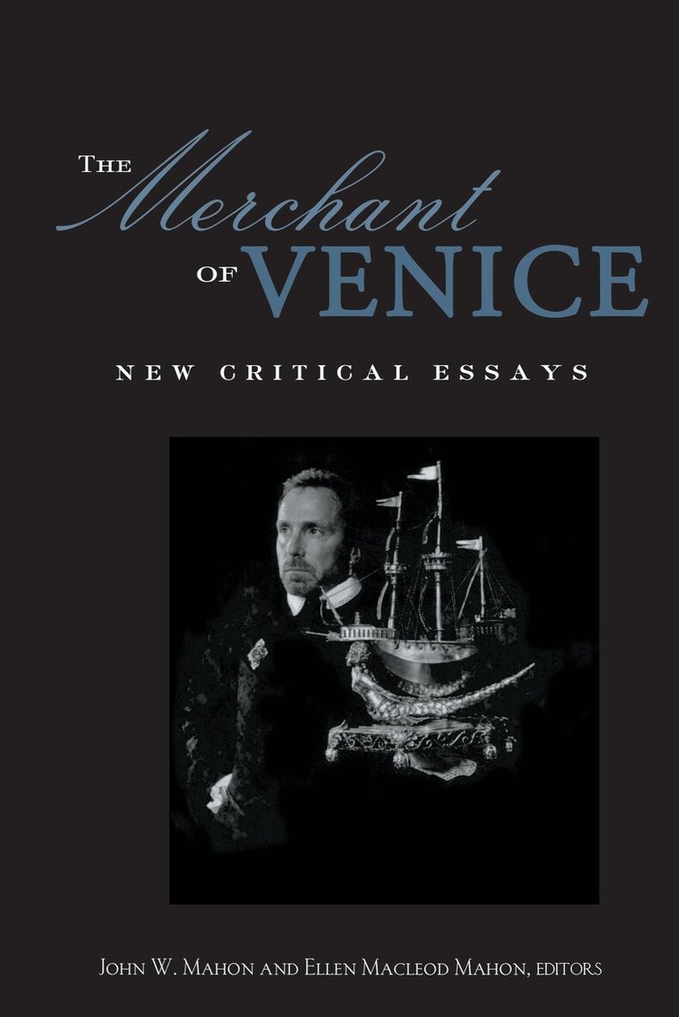 John W. Mahon, Ellen Macleod Mahon - Merchant of Venice, E-bok