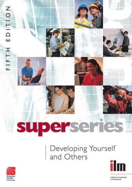 Institute of Leadership & Managenent - Developing Yourself and Others, E-bok