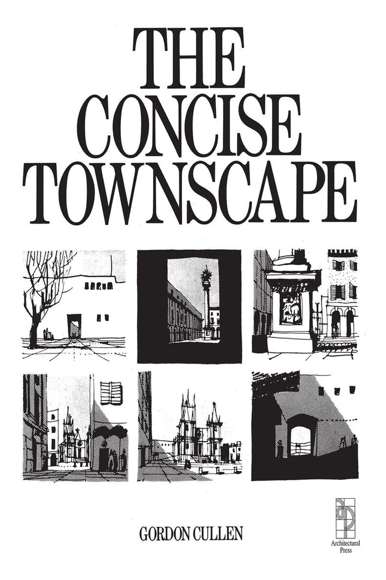 Gordon Cullen - Concise Townscape, E-bok