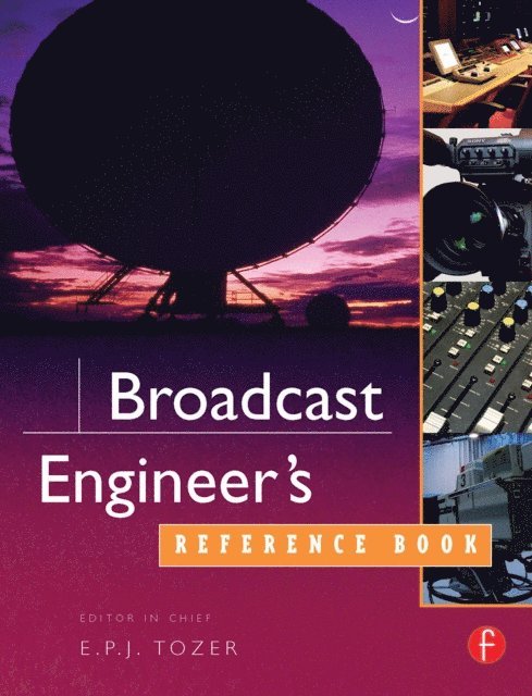 EPJ Tozer - Broadcast Engineer's Reference Book, E-bok