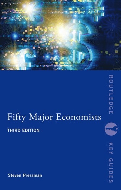 Steven Pressman - Fifty Major Economists, E-bok