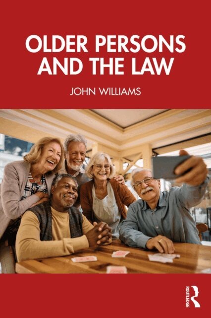 John Williams - Older Persons and the Law, E-bok
