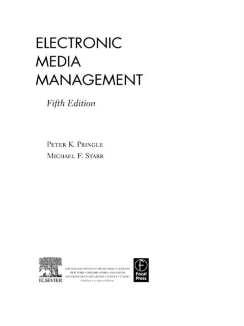 Michael F Starr, Peter Pringle - Electronic Media Management, Revised, E-bok