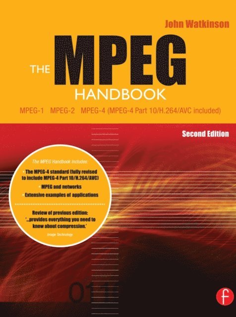 John Watkinson - MPEG Handbook, E-bok