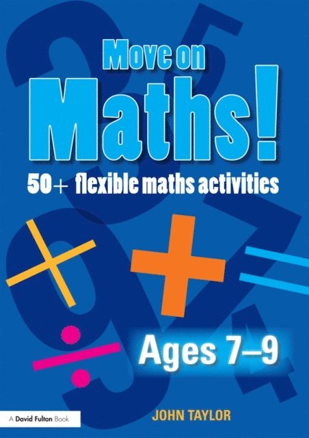 John Taylor - Move On Maths! Ages 7-9, E-bok