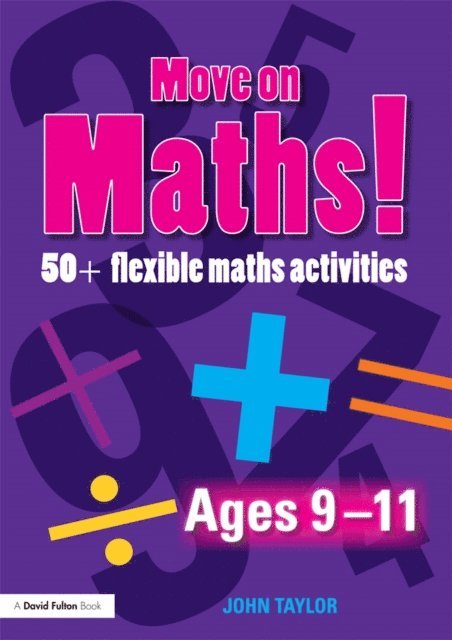 John Taylor - Move On Maths Ages 9-11, E-bok