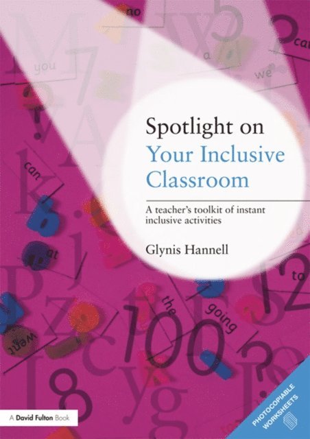 Glynis Hannell - Spotlight on Your Inclusive Classroom, E-bok. Tillgänglighet: Lägg i varukorg