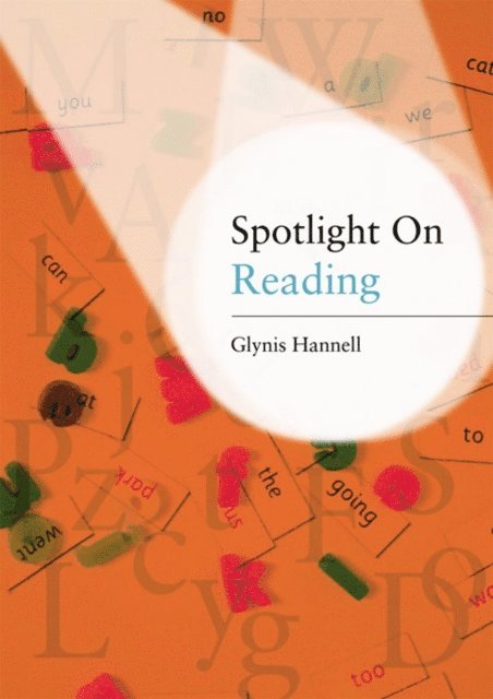 Glynis Hannell - Spotlight on Reading, E-bok