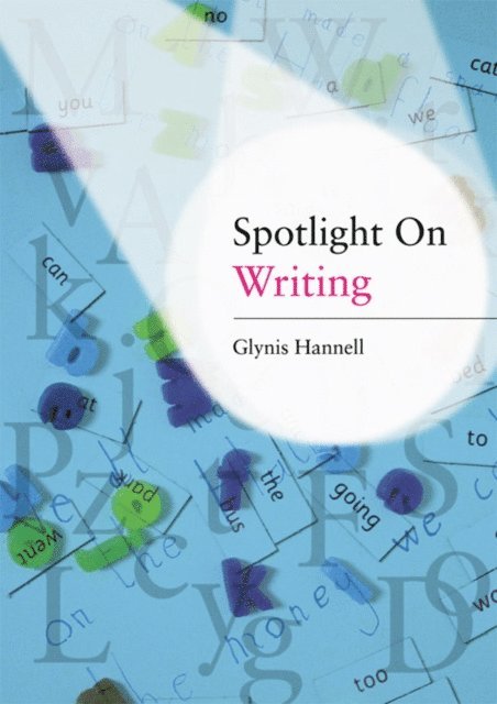 Glynis Hannell - Spotlight on Writing, E-bok. Tillgänglighet: Lägg i varukorg