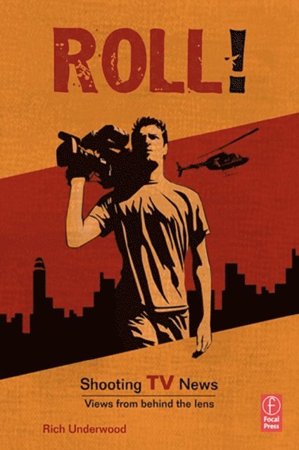 Roll! Shooting TV News