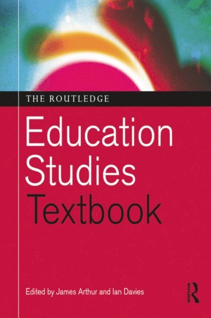 Ian Davies, James Arthur - Routledge Education Studies Textbook, E-bok