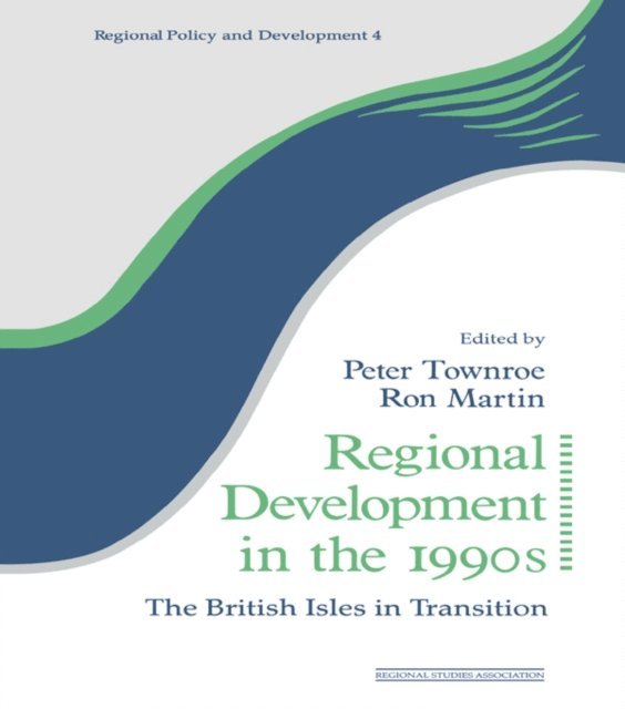 Peter Townroe, Ron Martin - Regional Development in the 1990s, E-bok