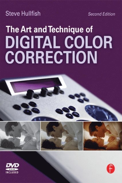 Steve Hullfish - Art and Technique of Digital Color Correction, E-bok