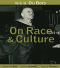 W.E.B. Du Bois on Race and Culture