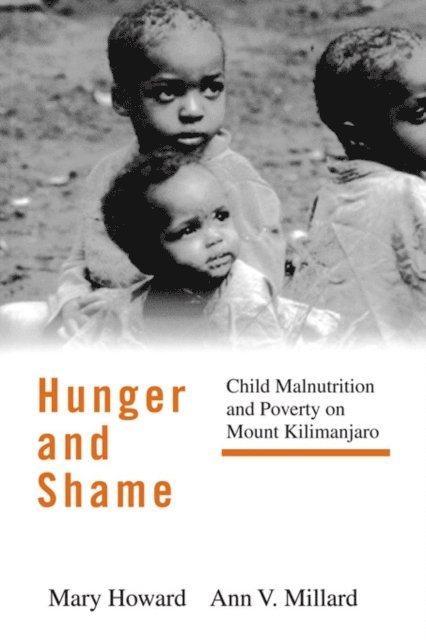 Ann V. Millard, Mary Howard - Hunger and Shame, E-bok
