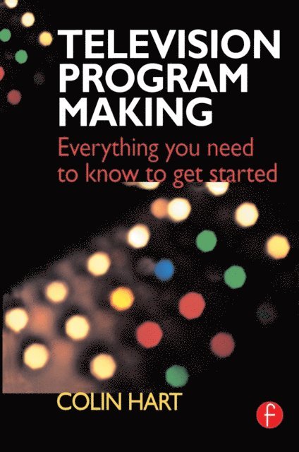 Colin Hart - Television Program Making, E-bok