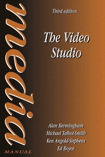 Michael Talbot-Smith, Ken Angold-Stephens, Ed Boyce, Alan Bermingham - Video Studio, E-bok