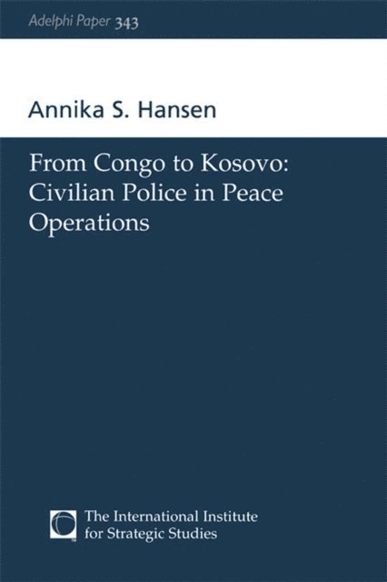 Annika S Hansen - From Congo to Kosovo, E-bok