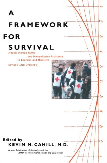 Kevin M. Cahill - Framework for Survival, E-bok