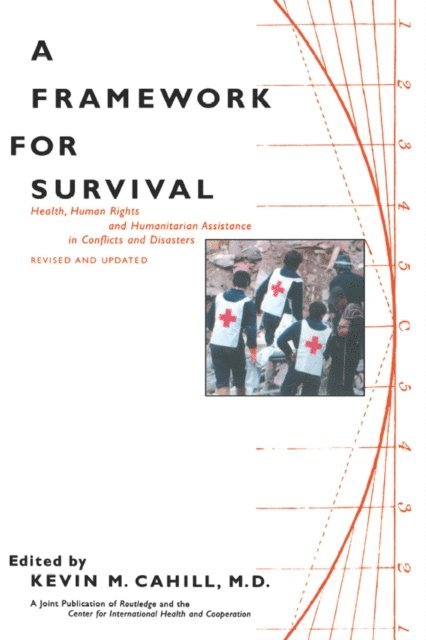 Kevin M. Cahill - Framework for Survival, E-bok