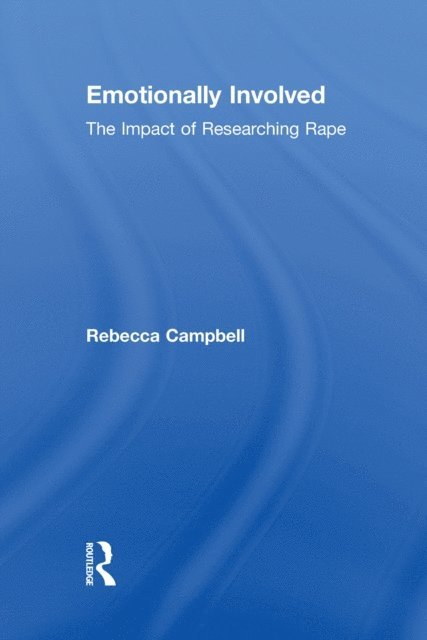 Rebecca Campbell - Emotionally Involved, E-bok