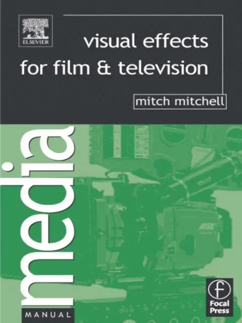 Mitch Mitchell - Visual Effects for Film and Television, E-bok. Tillgänglighet: Lägg i varukorg