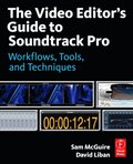 Video Editor's Guide to Soundtrack Pro