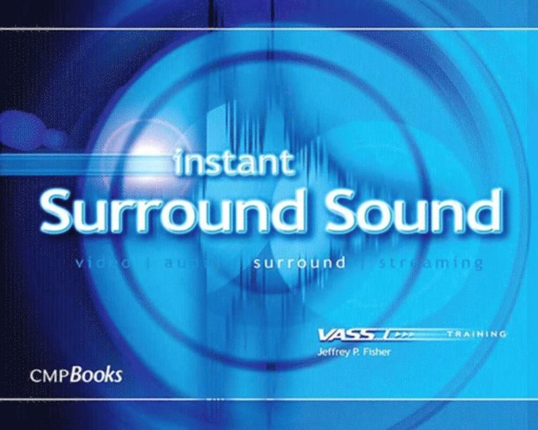 Jeffrey Fisher - Instant Surround Sound, E-bok