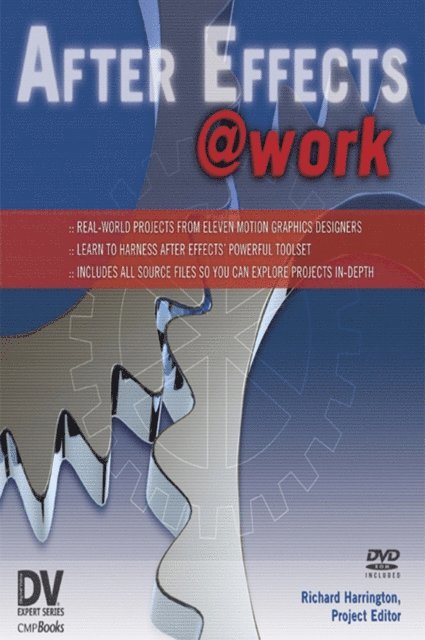 Richard Harrington - After Effects @ Work, E-bok