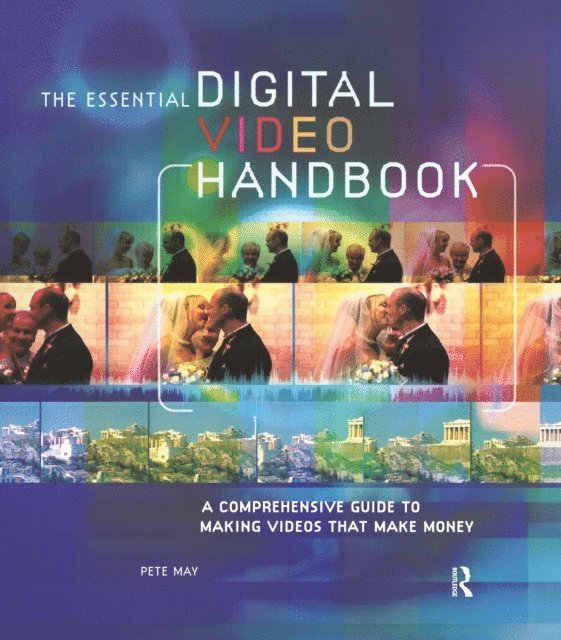 Pete May - Essential Digital Video Handbook, E-bok