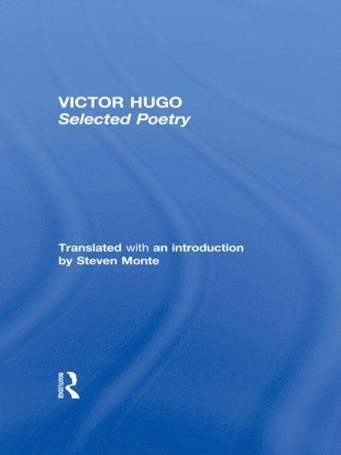 Victor Hugo - Selected Poems, E-bok