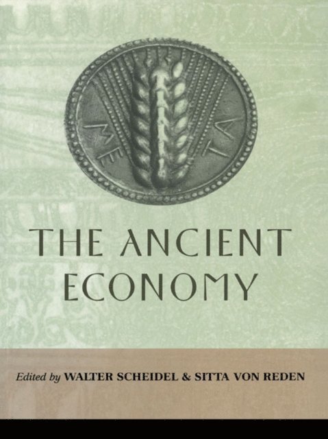 Sitta von Reden, Walter Scheidel - Ancient Economy, E-bok