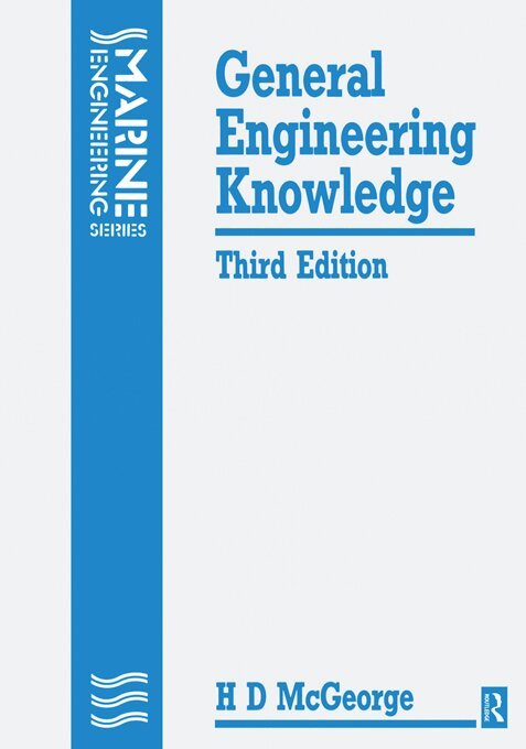 H D McGeorge - General Engineering Knowledge, E-bok