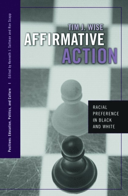 Tim J. Wise - Affirmative Action, E-bok