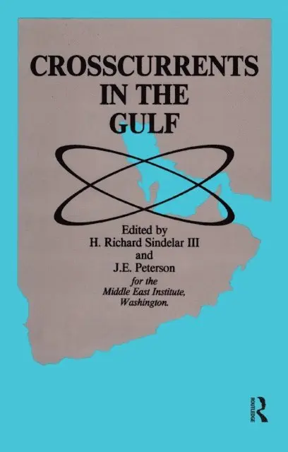 Richard Sindelar, John Peterson - Crosscurrents in the Gulf, E-bok. Tillgänglighet: Lägg i varukorg