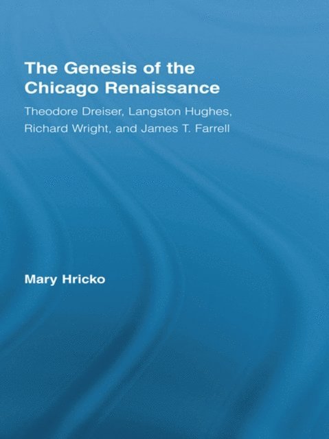 Mary Hricko - Genesis of the Chicago Renaissance, E-bok. Tillgänglighet: Lägg i varukorg