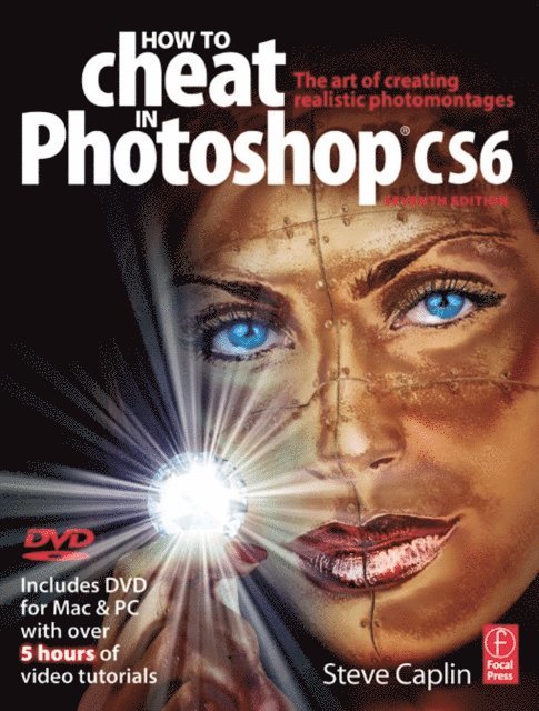 Steve Caplin - How to Cheat in Photoshop CS6, E-bok