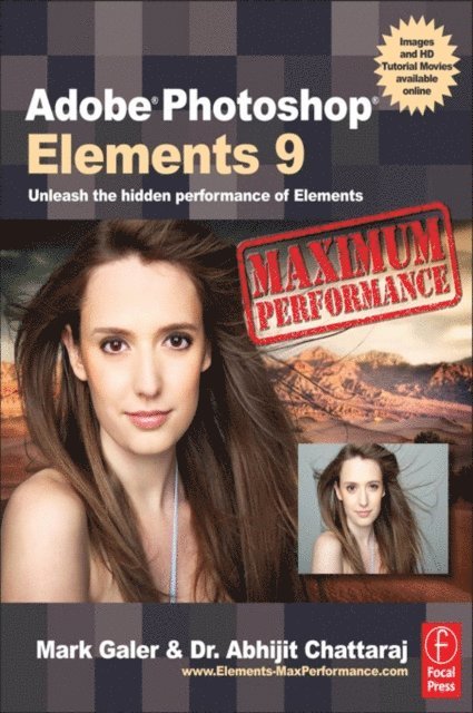 Abhijit Chattaraj, Mark Galer - Adobe Photoshop Elements 9: Maximum Performance, E-bok