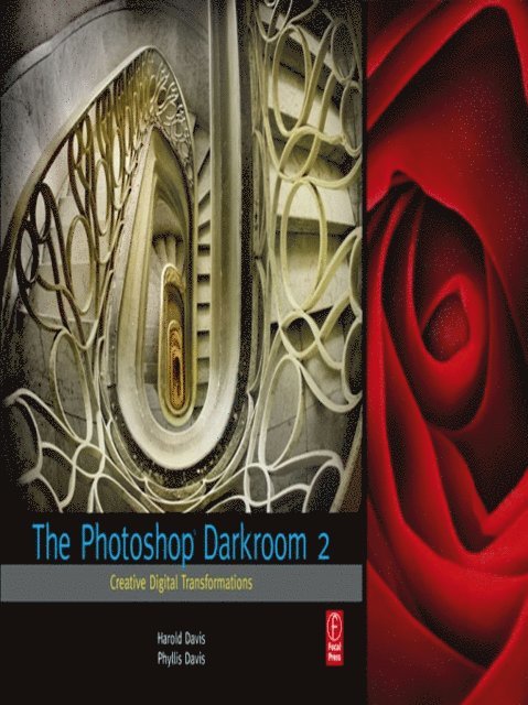 Harold Davis - Photoshop Darkroom 2, E-bok