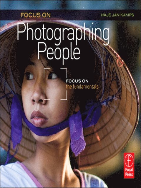 Haje Jan Kamps - Focus On Photographing People, E-bok