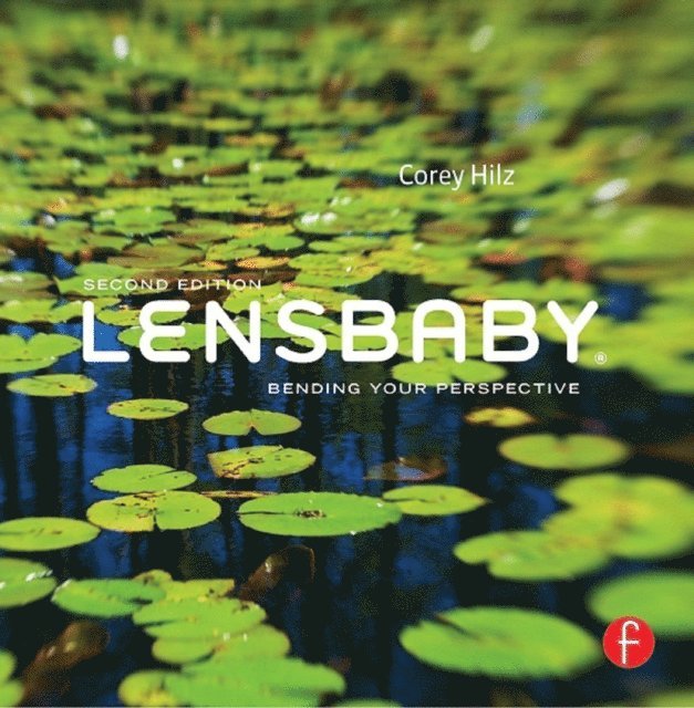 Corey Hilz - Lensbaby, E-bok