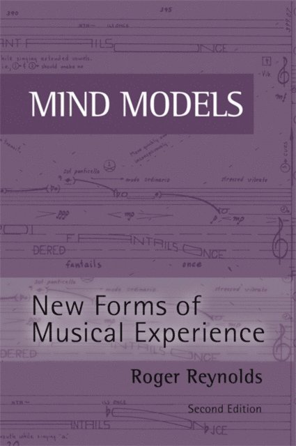 Roger Reynolds - Mind Models, E-bok