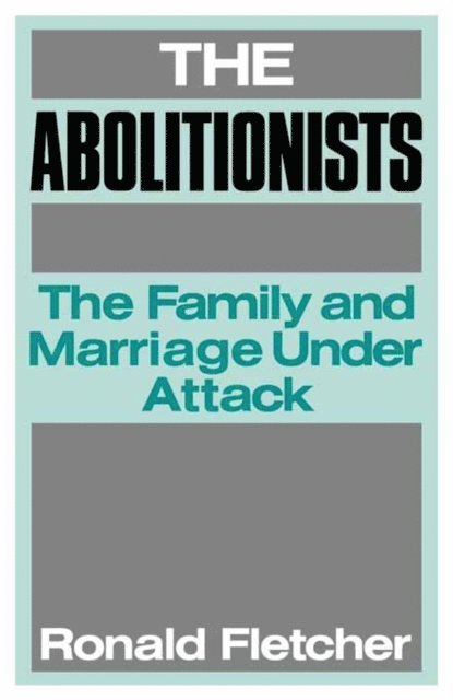 Ronald Fletcher - Abolitionists, E-bok